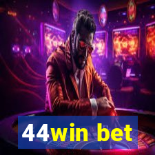 44win bet